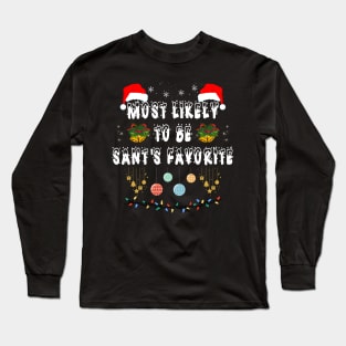 Most Likely To Christmas Be Santa's Favorite Matching Family Long Sleeve T-Shirt
